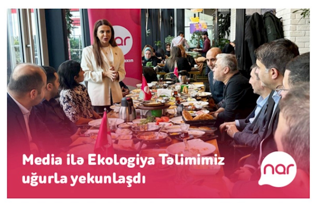 “Nar”ın dəstəyi ilə keçirilən ekologiya təlimi beynəlxalq ekspertlə görüşlə yekunlaşdı — FOTOLAR