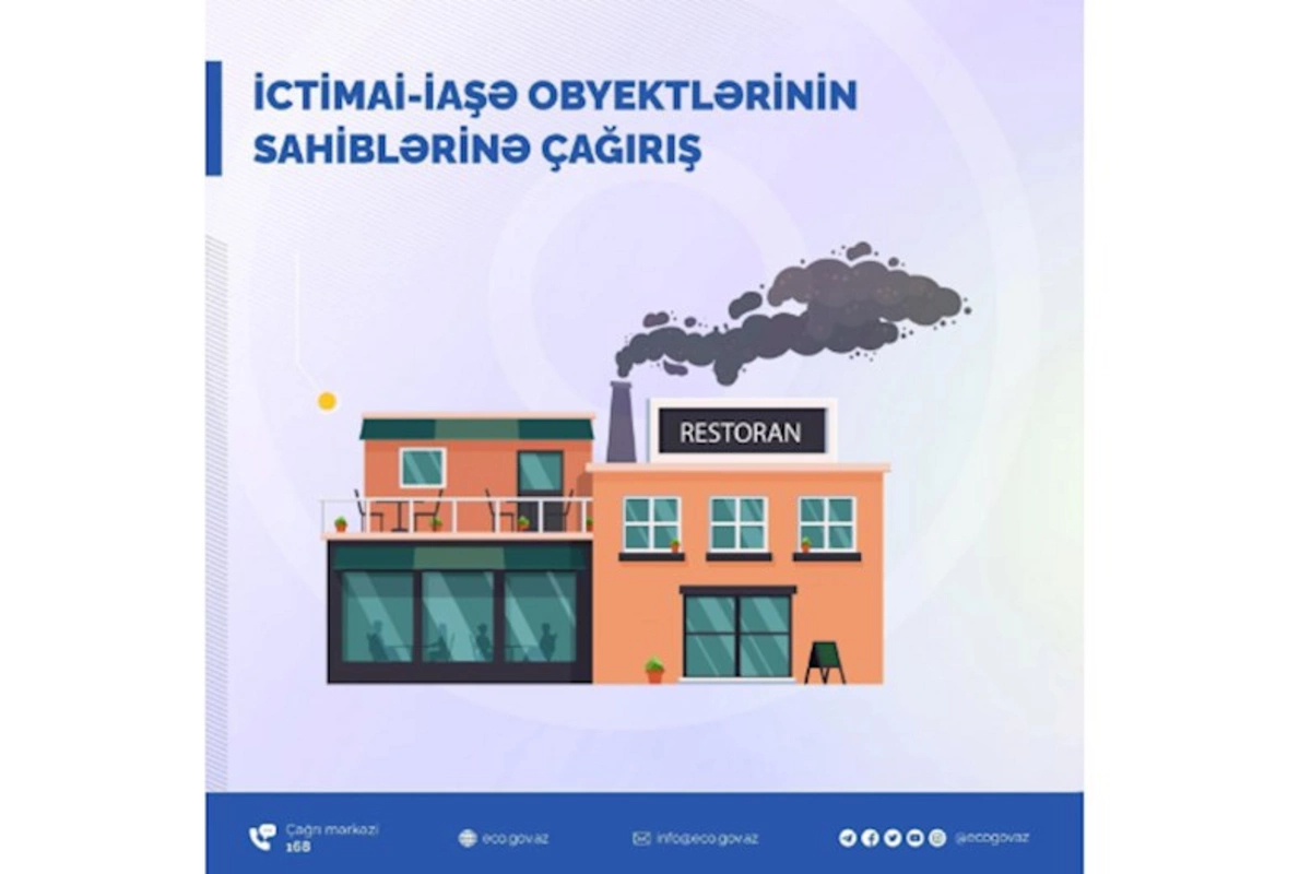Dövlət Ekoloji Təhlükəsizlik Xidmətindən ictimai-iaşə obyektlərinə çağırış