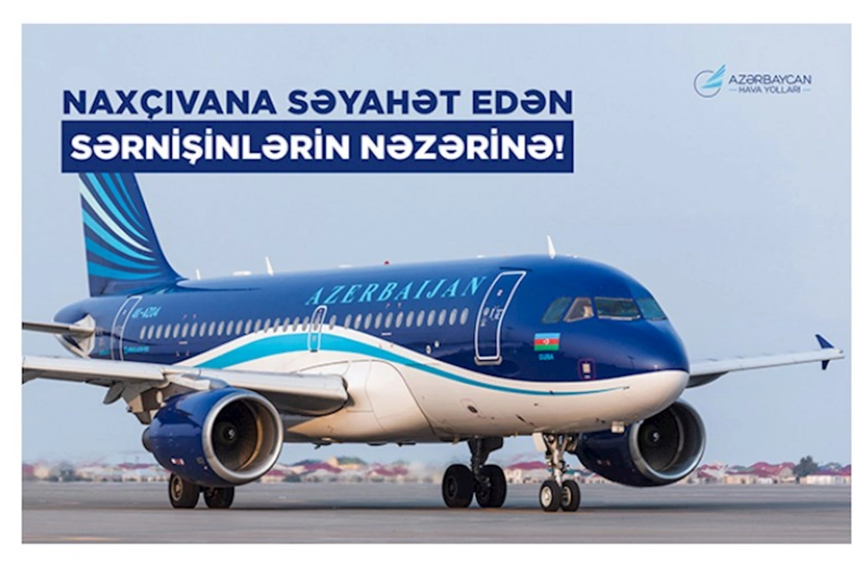 Naxçıvana getmək istəyənlərin nəzərinə!