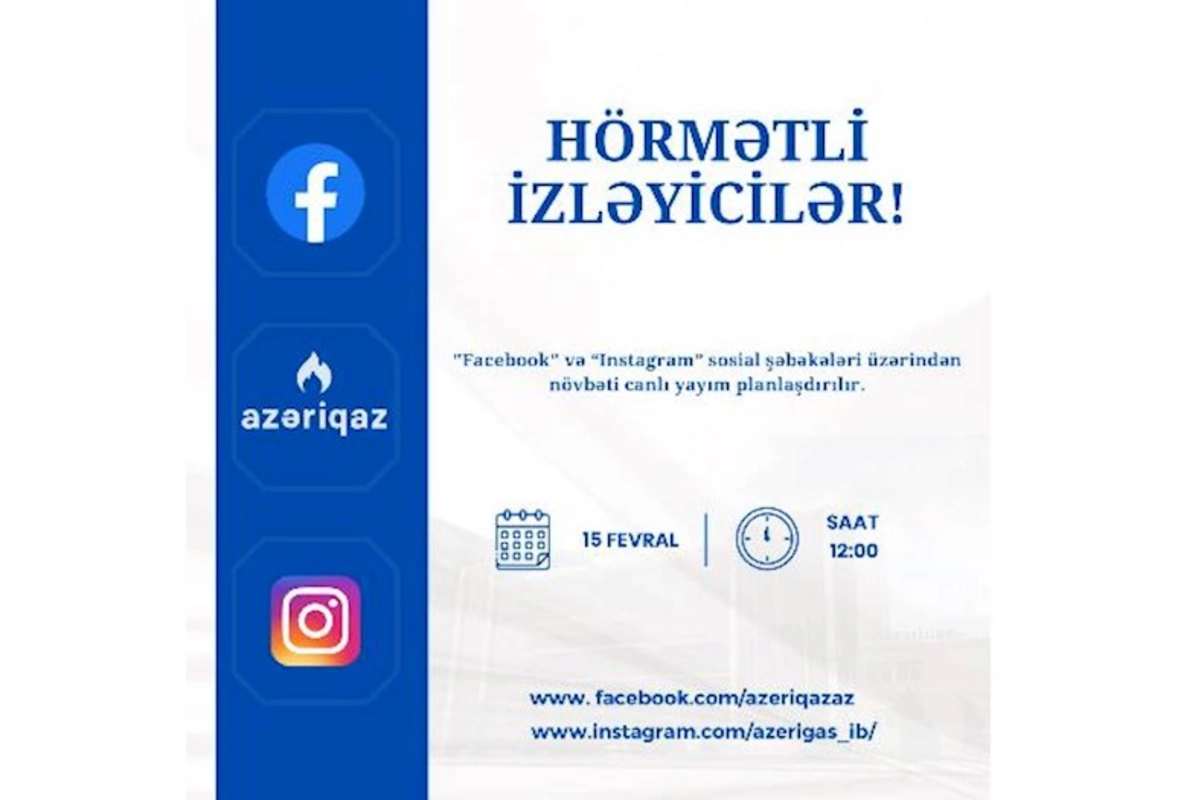 Azəriqaz rəhbərliyinin növbəti canlı yayımı planlaşdırılır