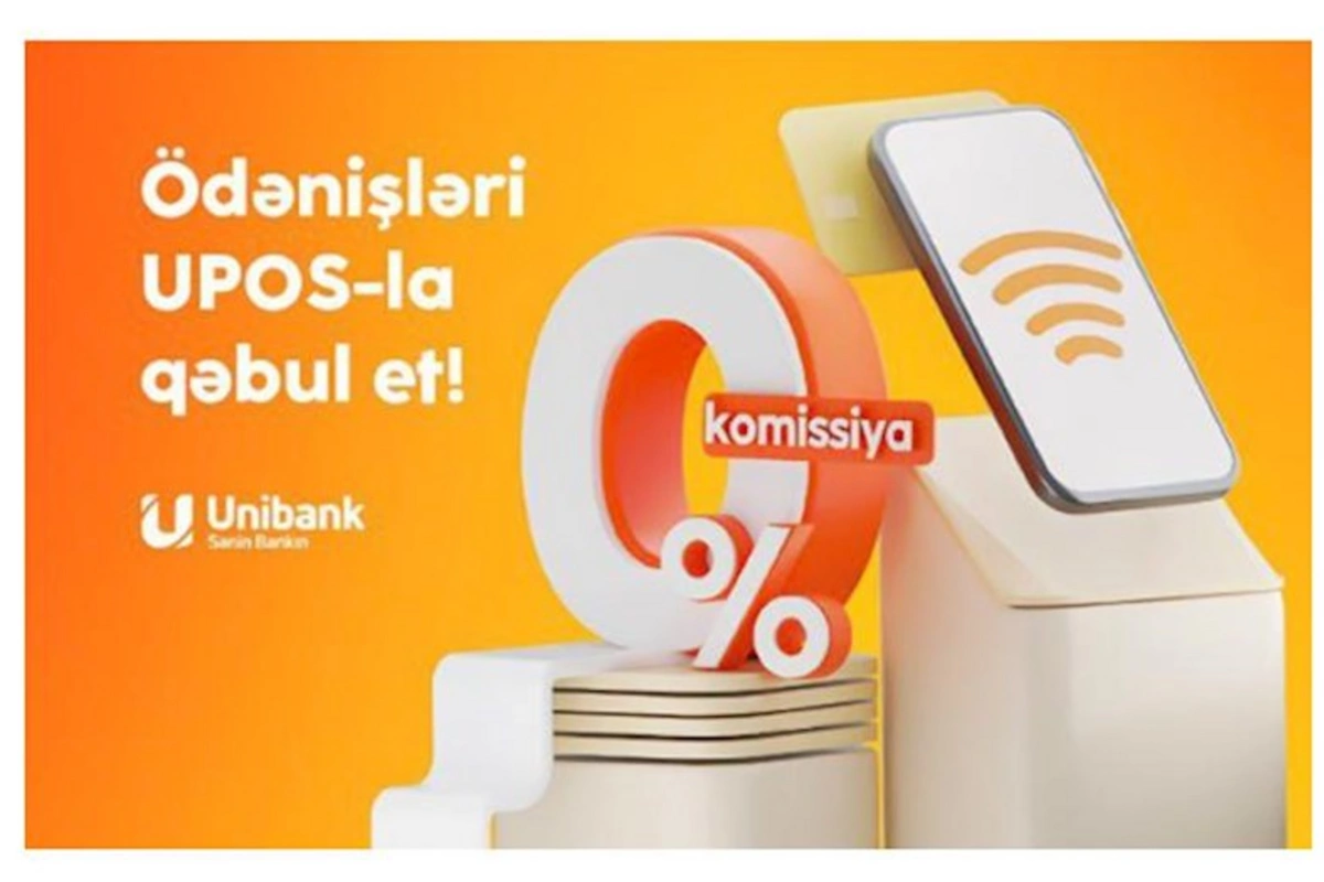 Unibank UPOS xidmətini biznes sahibləri üçün komissiyasız etdi