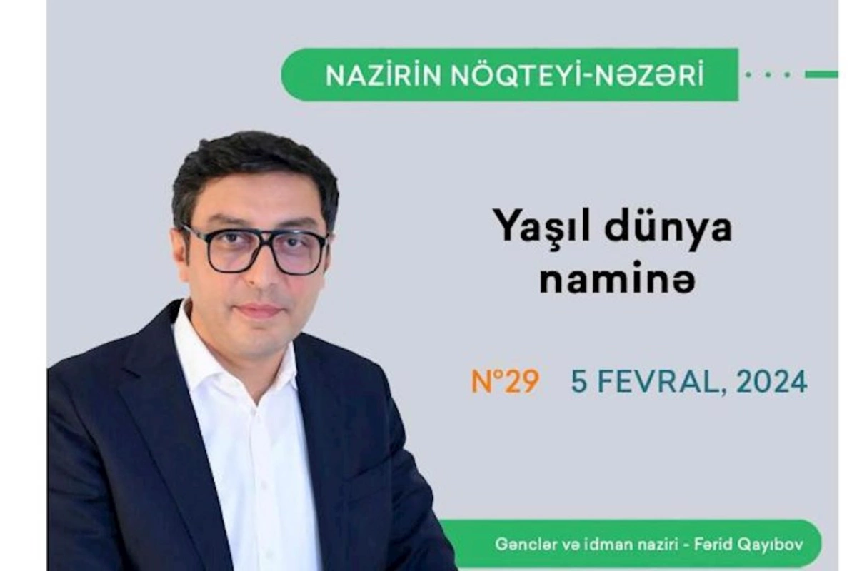 Nazirin nöqteyi-nəzəri — Yaşıl dünya naminə