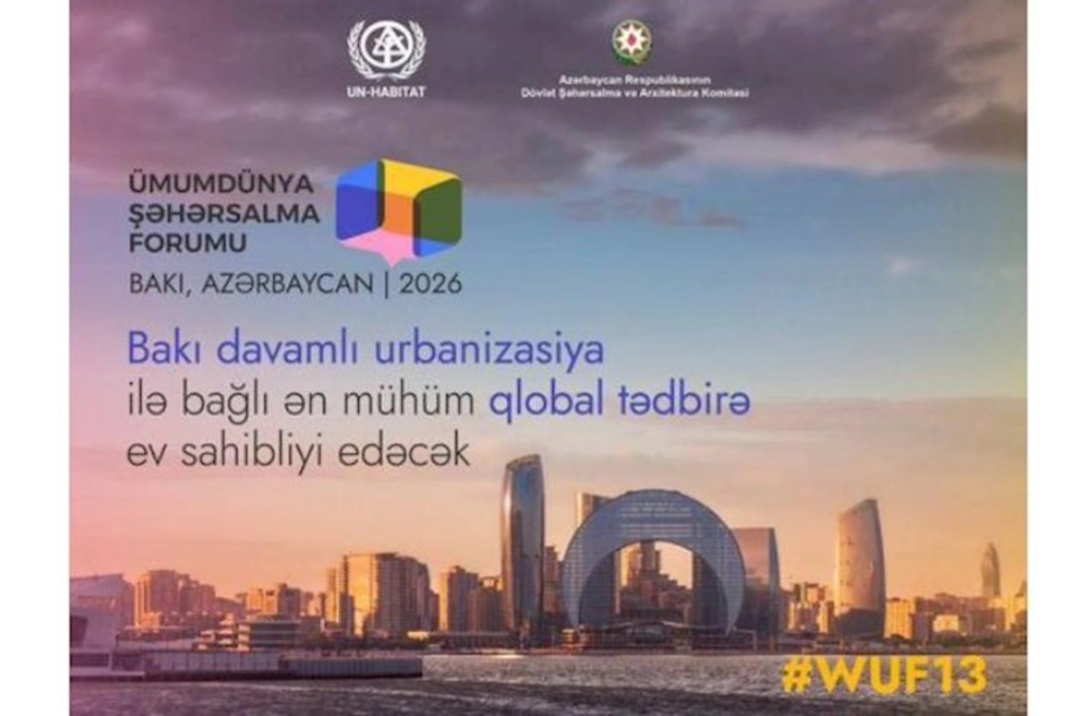 Ümumdünya Şəhərsalma Forumu Azərbaycana nə vəd edir? — Millət vəkillərinin ŞƏRHİ