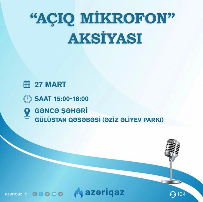 Azəriqaz İB-nin Açıq mikrofonu Gəncə şəhərində qurulacaq Azəriqaz İB-nin Açıq mikrofonu Gəncə şəhərində qurulacaq