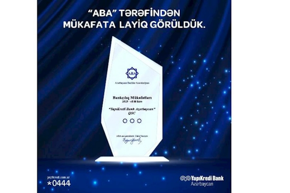 “Yapı Kredi Bank Azərbaycan” ABA tərəfindən mükafata layiq görüldü