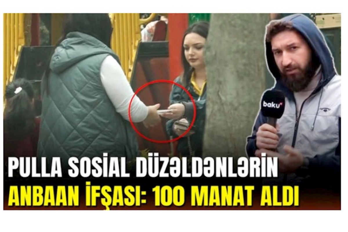 100 manata sosial yardım düzəldənlər: Polis hərəkətə keçdi — VİDEO
