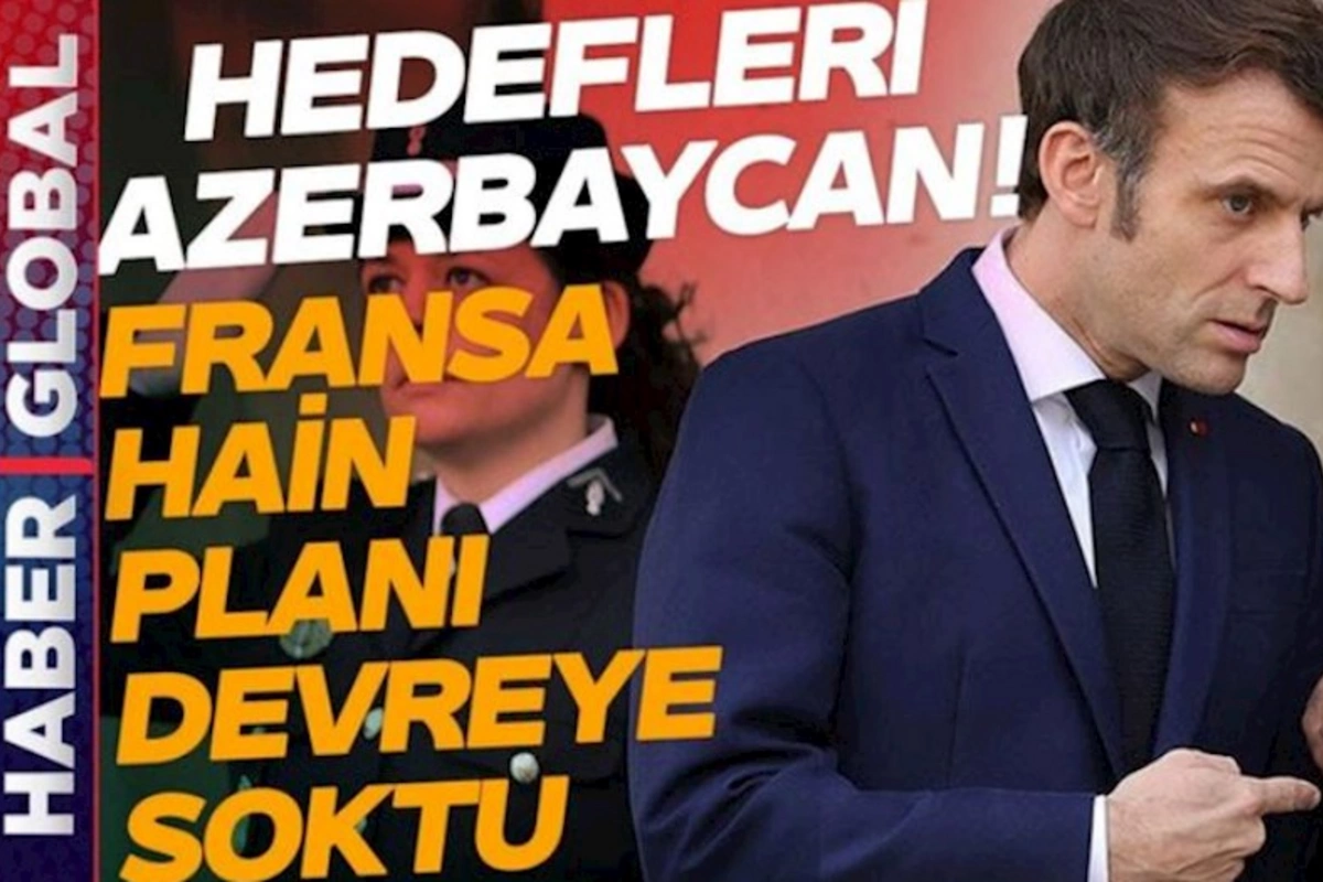 “Haber Global” Makronun anti-Azərbaycan planı barədə — VİDEO
