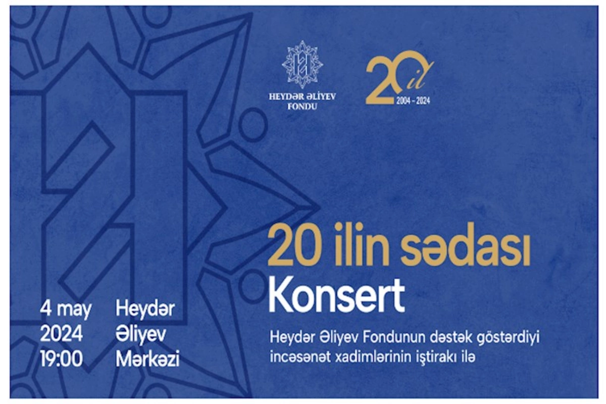 Heydər Əliyev Fondunun 20 illiyinə həsr olunan konsert keçiriləcək — VİDEO
