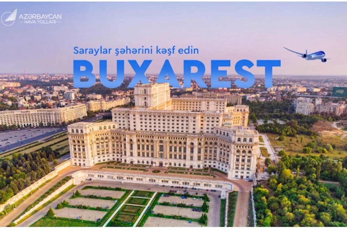 AZAL Bakıdan Buxarestə uçuşlara başlayacaq