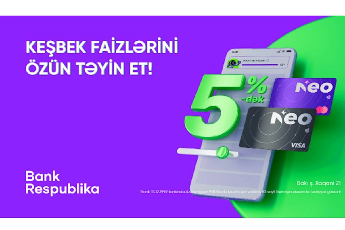 NeoKart sahibləri keşbek faizini özləri təyin edə biləcək!