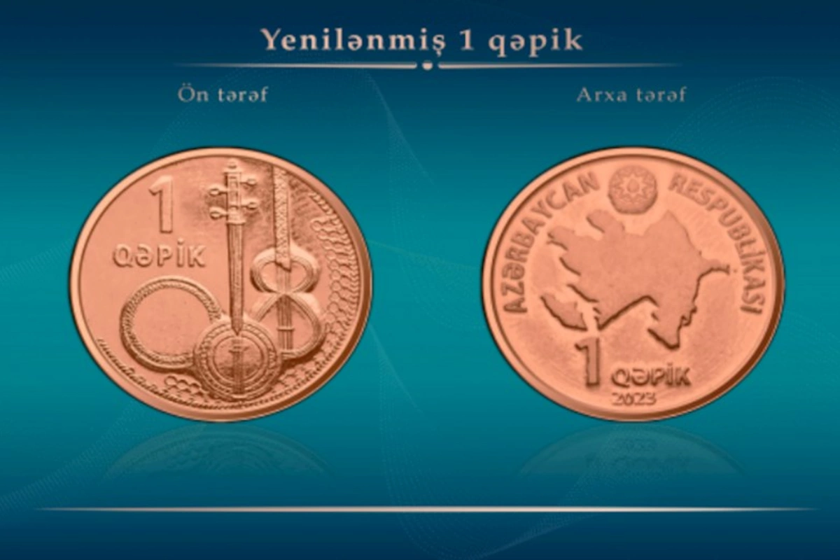 Mərkəzi Bank yeni 1 qəpik metal pul nişanlarını tədavülə buraxdı