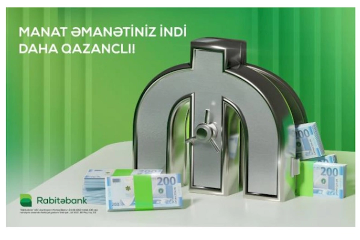 Rabitəbankda əmanətiniz qazanc üstə qazanc gətirəcək