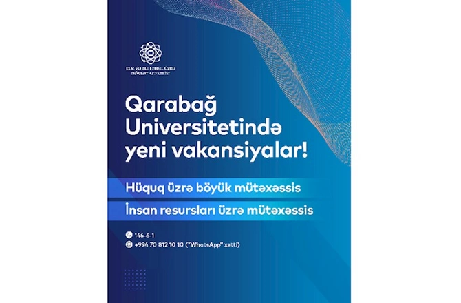 Qarabağ Universitetində yeni VAKANSİYALAR