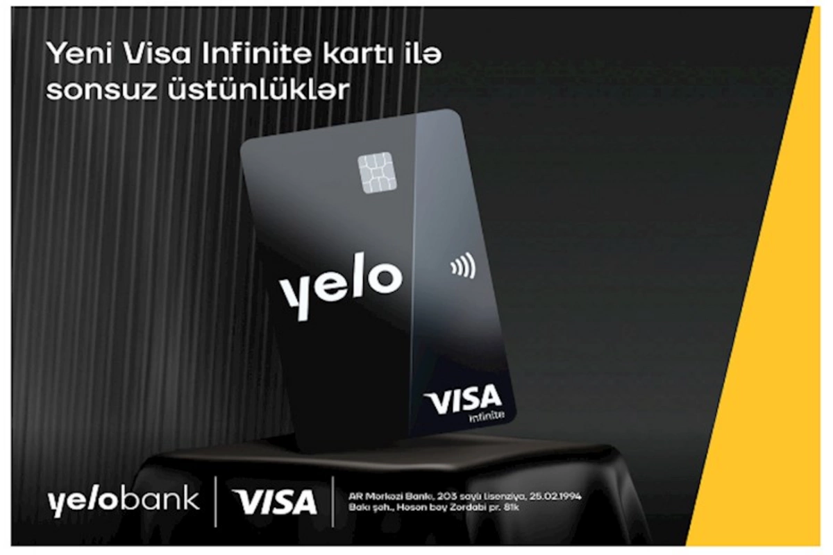 Yelo Bank yeni Visa Infinite kartını təqdim etdi