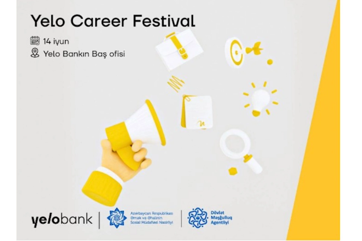 İş axtaranların nəzərinə — Yelo Career Festival keçiriləcək!