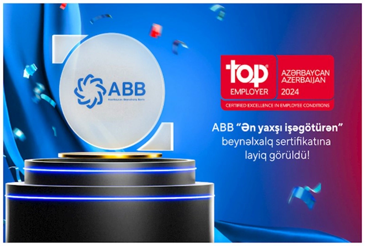 ABB “Ən yaxşı işəgötürən” beynəlxalq sertifikatına layiq görüldü