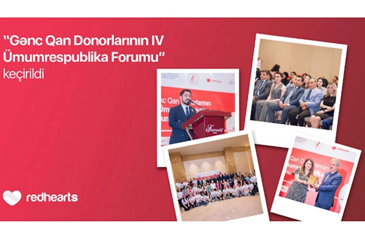 “Gənc Qan Donorlarının IV Ümumrespublika Forumu” baş tutdu