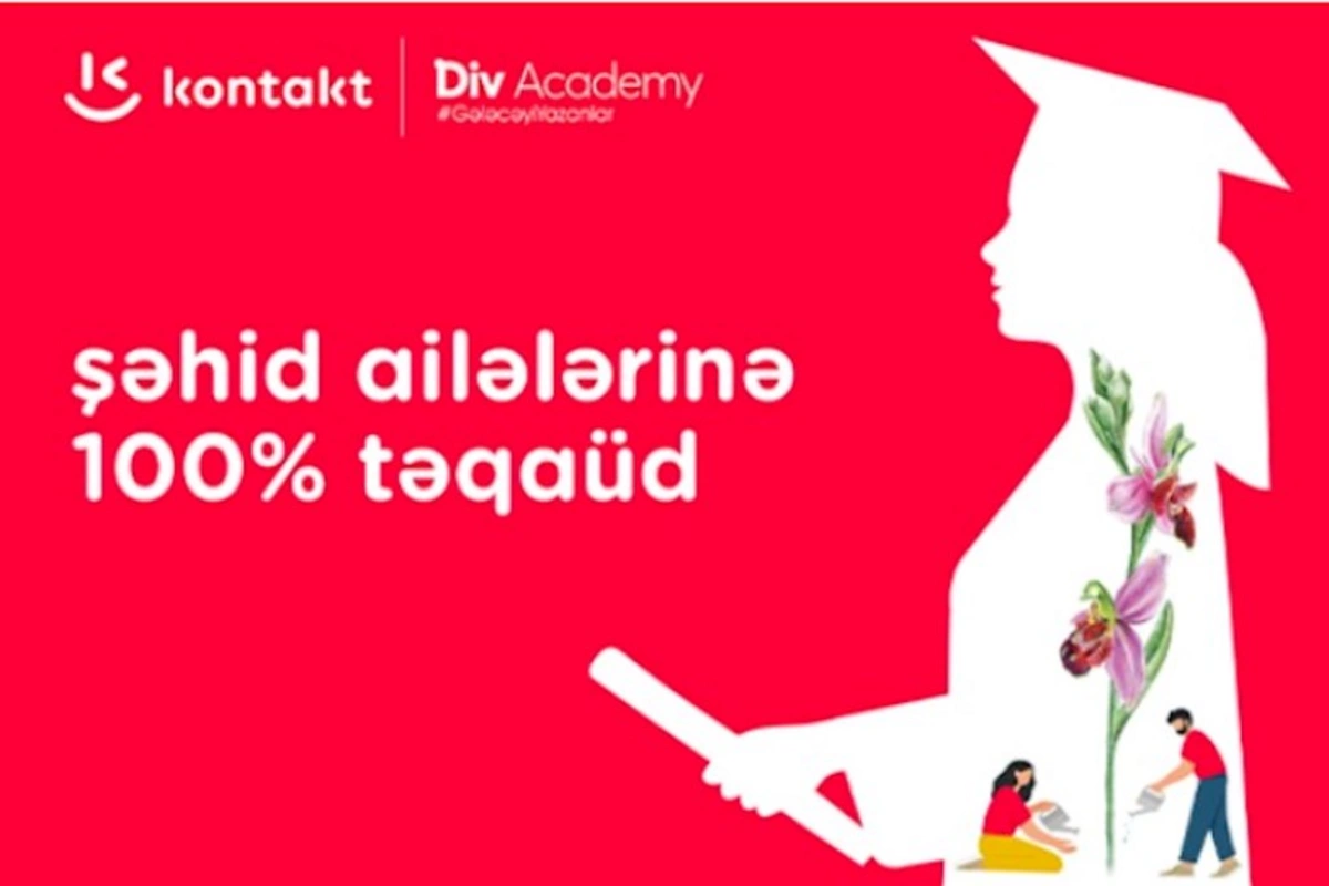 “Kontakt” şəhid ailələri üçün 100% təqaüdlü təhsil imkanı yaradır