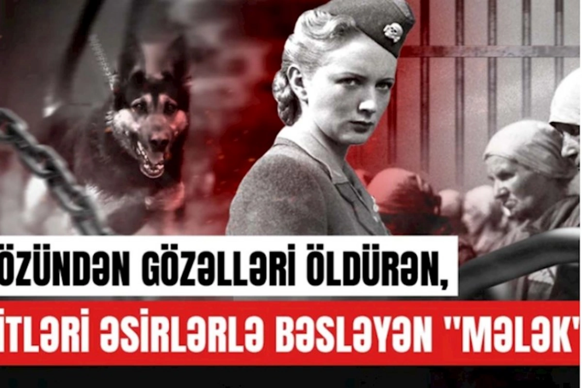Özündən gözəlləri öldürən, itləri əsirlərlə bəsləyən mələk — VİDEO