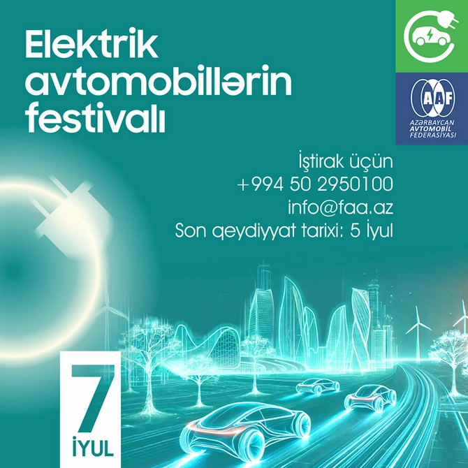 Azərbaycanda ilk dəfə Elektrik Avtomobillərin Festivalı keçiriləcək — FOTO Azərbaycanda ilk dəfə Elektrik Avtomobillərin Festivalı keçiriləcək — FOTO