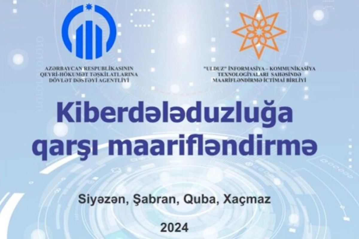 “Kiberdələduzluğa qarşı maarifləndirmə” təlimləri keçiriləcək