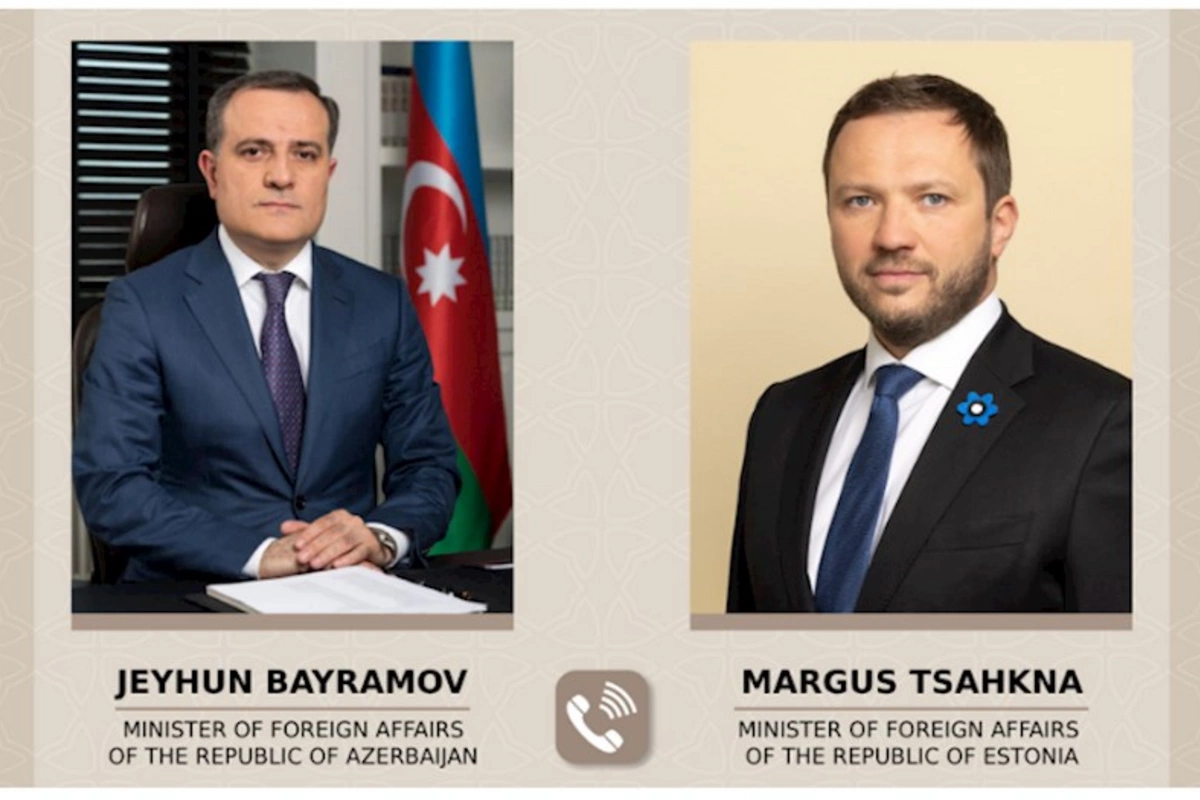 Ceyhun Bayramov estoniyalı həmkarı ilə telefonla danışıb