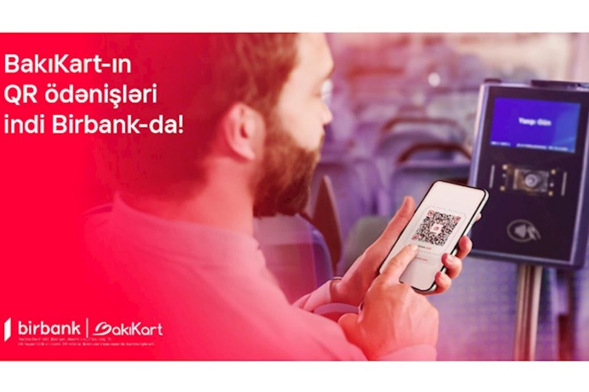 Birbankdan daha bir yenilik: Metro və avtobuslarda rahat ödəmə imkanı