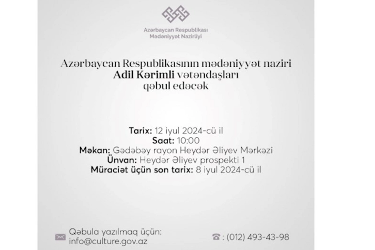 Mədəniyyət naziri Adil Kərimli Gədəbəydə vətəndaşları qəbul edəcək