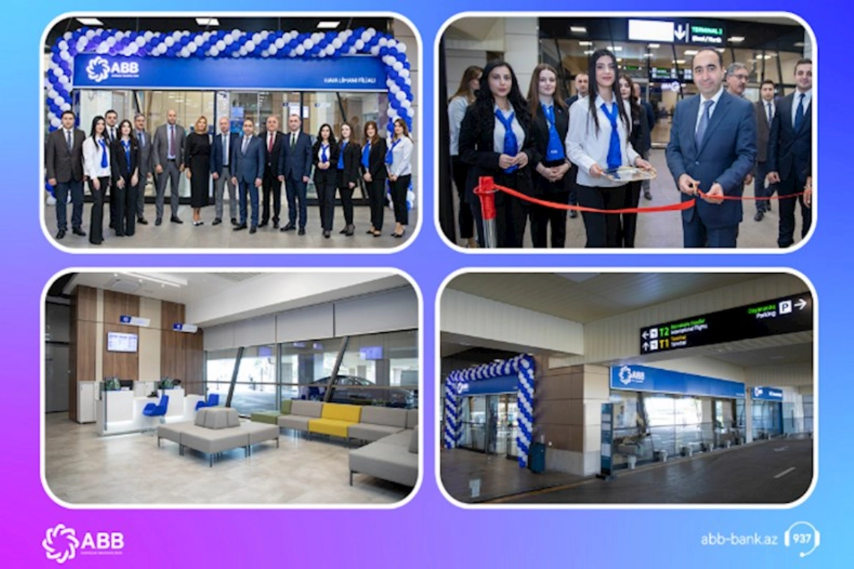 ABB-nin Hava Limanındakı xidmət ofisi filial kimi fəaliyyətə BAŞLADI