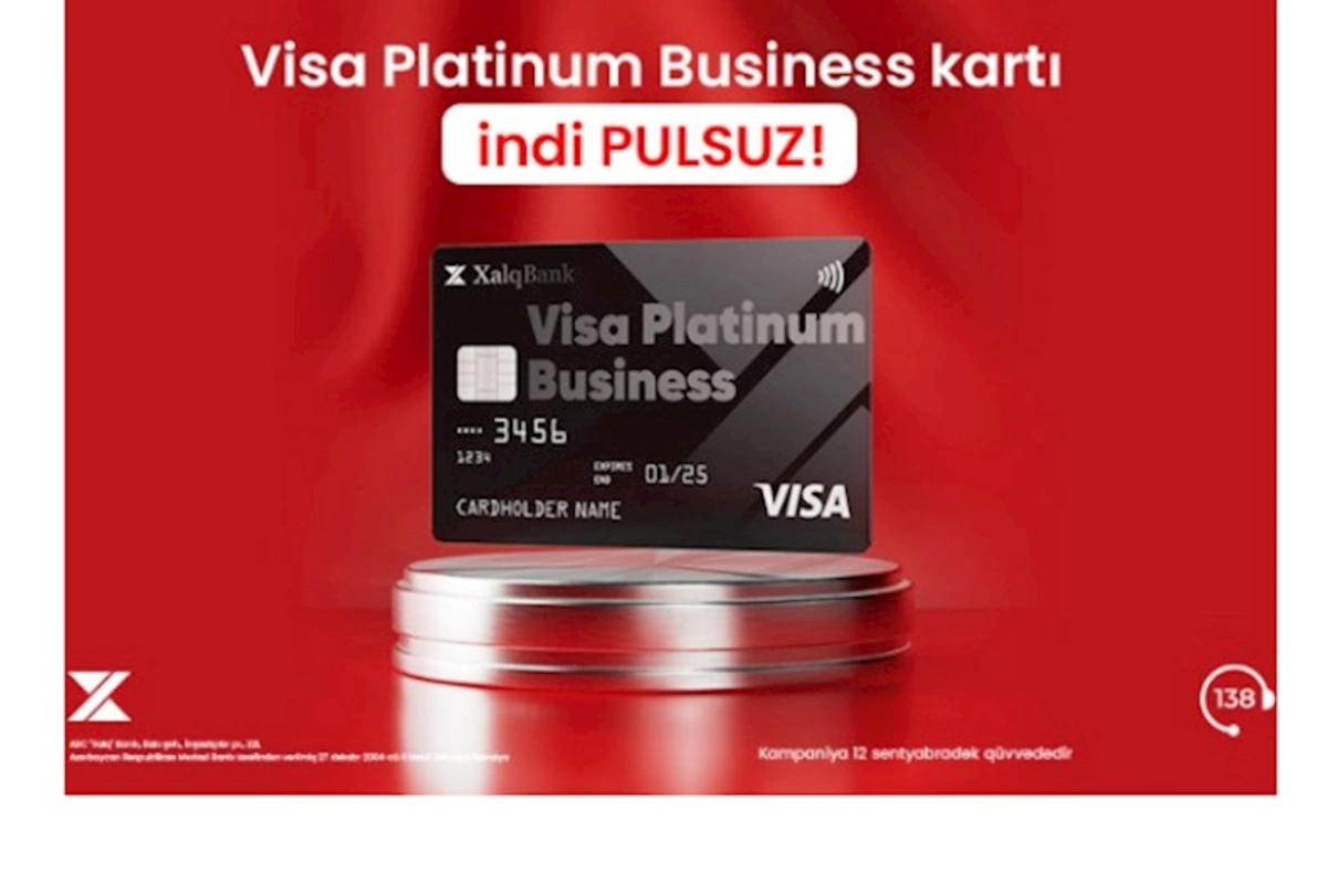 Xalq Bankdan Visa Platinum Business kartını pulsuz əldə edin
