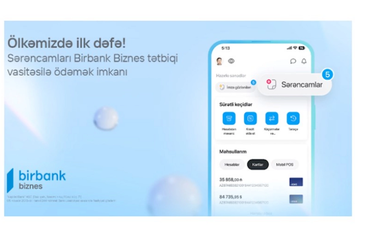 Birbank Biznes-lə sərəncam ödənişləri daha asan və rahatdır