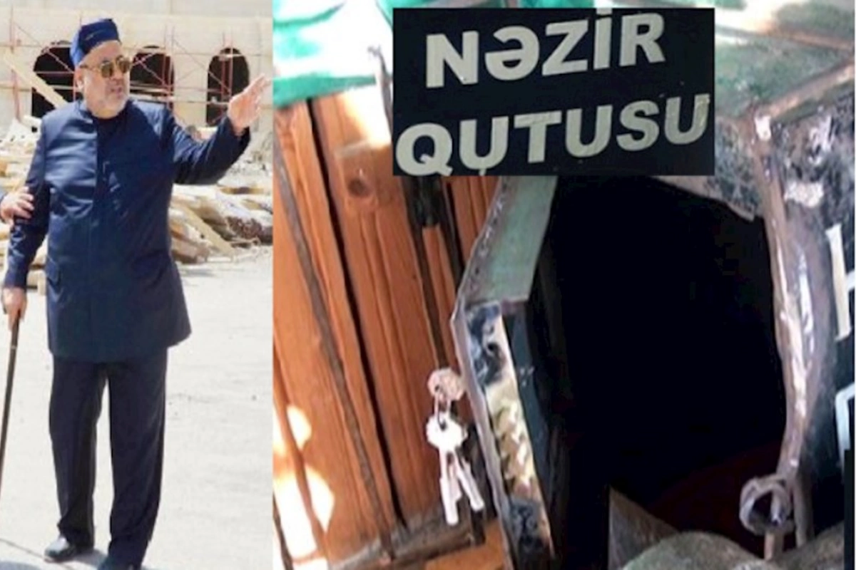 “Qafqaz Müsəlmanları İdarəsi vaxtilə İran xətti ilə bunu yaratmışdı…” — “Nəzir mafiyası” ilə bağlı ŞOK DETALLAR
