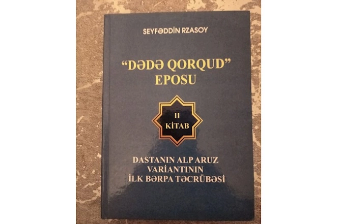 Tanınmış alim Seyfəddin Rzasoyun yeni kitabı nəşr olundu — FOTO