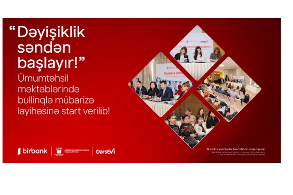 “Dəyişiklik səndən başlayır!” ümumtəhsil məktəblərində bullinqlə mübarizə layihəsinə start verilib