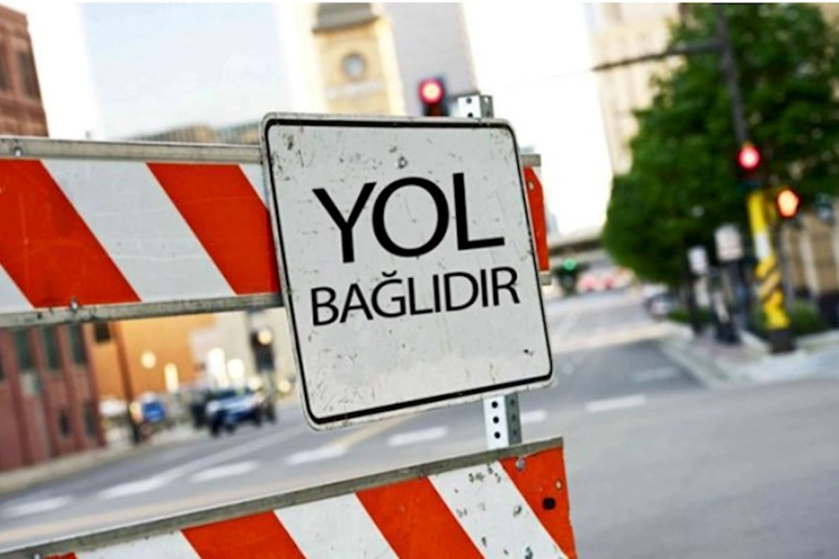 Sürücülərin NƏZƏRİNƏ: Sabah bu yollar BAĞLANACAQ — FOTO