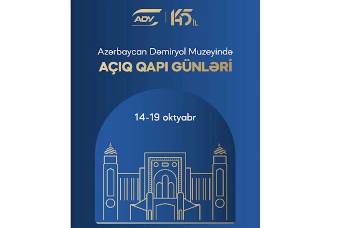 Dəmiryol Muzeyində açıq qapı günləri keçiriləcək