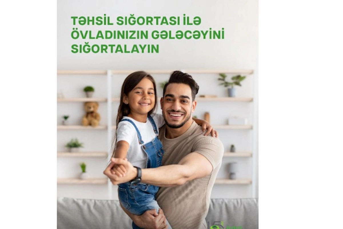 “Qala Həyat” Sığorta Şirkətindən övladınızın gələcəyinə etibarlı dəstək