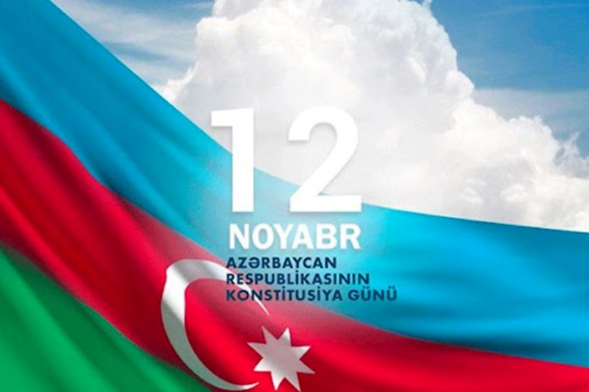 12 Noyabr - Müstəqil Azərbaycanın ədalət, hüquq və dövlətçilik bayramı