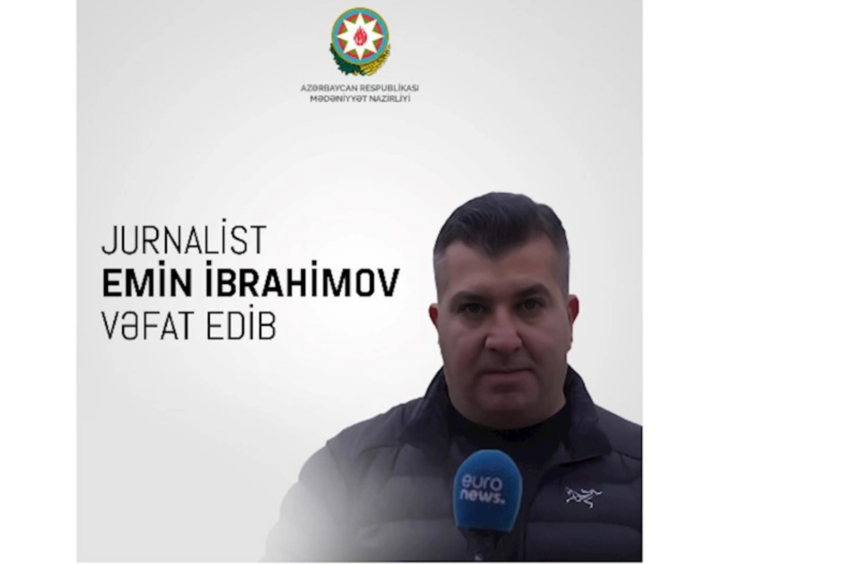 Mədəniyyət Nazirliyi Emin İbrahimovun ailəsinə başsağlığı verdi