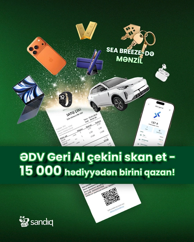 “Qızıl Sandıq” lotereyası başladı — İndi ƏDV geri-al çekləri sizə daha çox qazandıracaq! “Qızıl Sandıq” lotereyası başladı — İndi ƏDV geri-al çekləri sizə daha çox qazandıracaq!