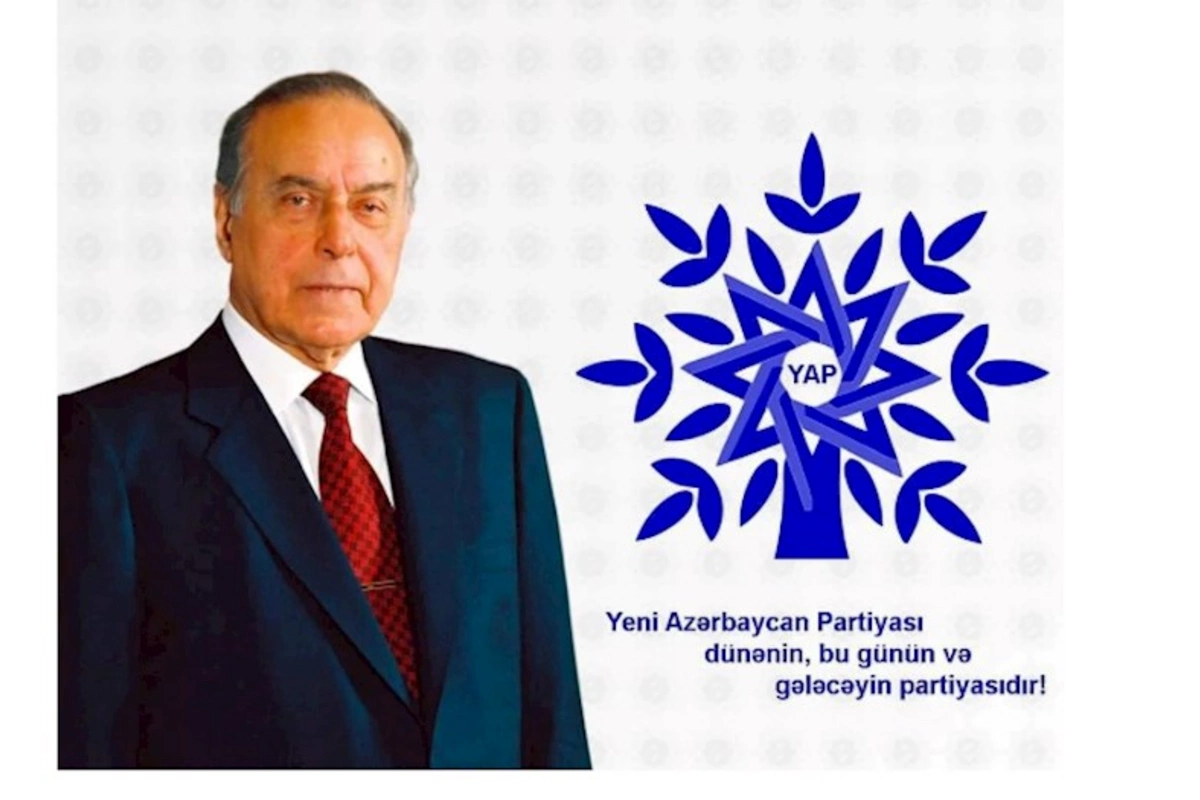 Yeni Azərbaycan Partiyası dünənin, bu günün və gələcəyin partiyasıdır