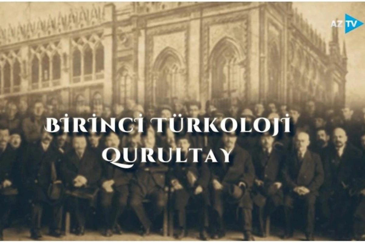 AzTV-də yeni sənədli film — “Birinci Türkoloji Qurultay” (VİDEO)