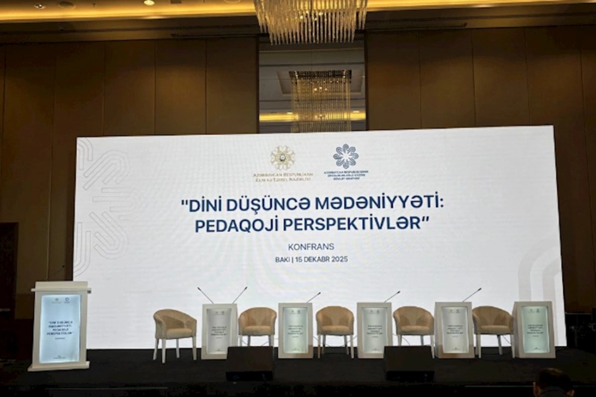 Bakıda Dini düşüncə mədəniyyəti: pedaqoji perspektivlər mövzusunda konfrans keçirilir