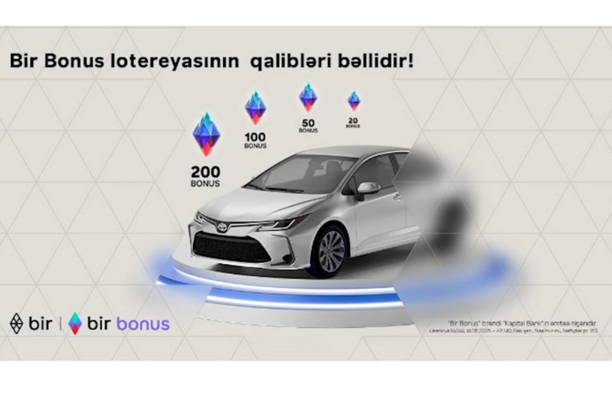 Bir Bonus lotereyasının qalibləri bəlli oldu