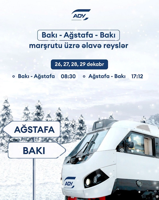 Bakı-Ağstafa-Bakı istiqamətində əlavə qatar reysləri təyin edildi — CƏDVƏL
