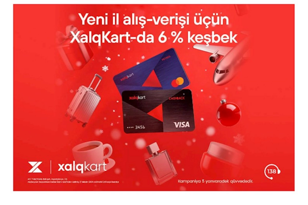 “XalqKart”da Yeni ilə özəl 6% keşbek