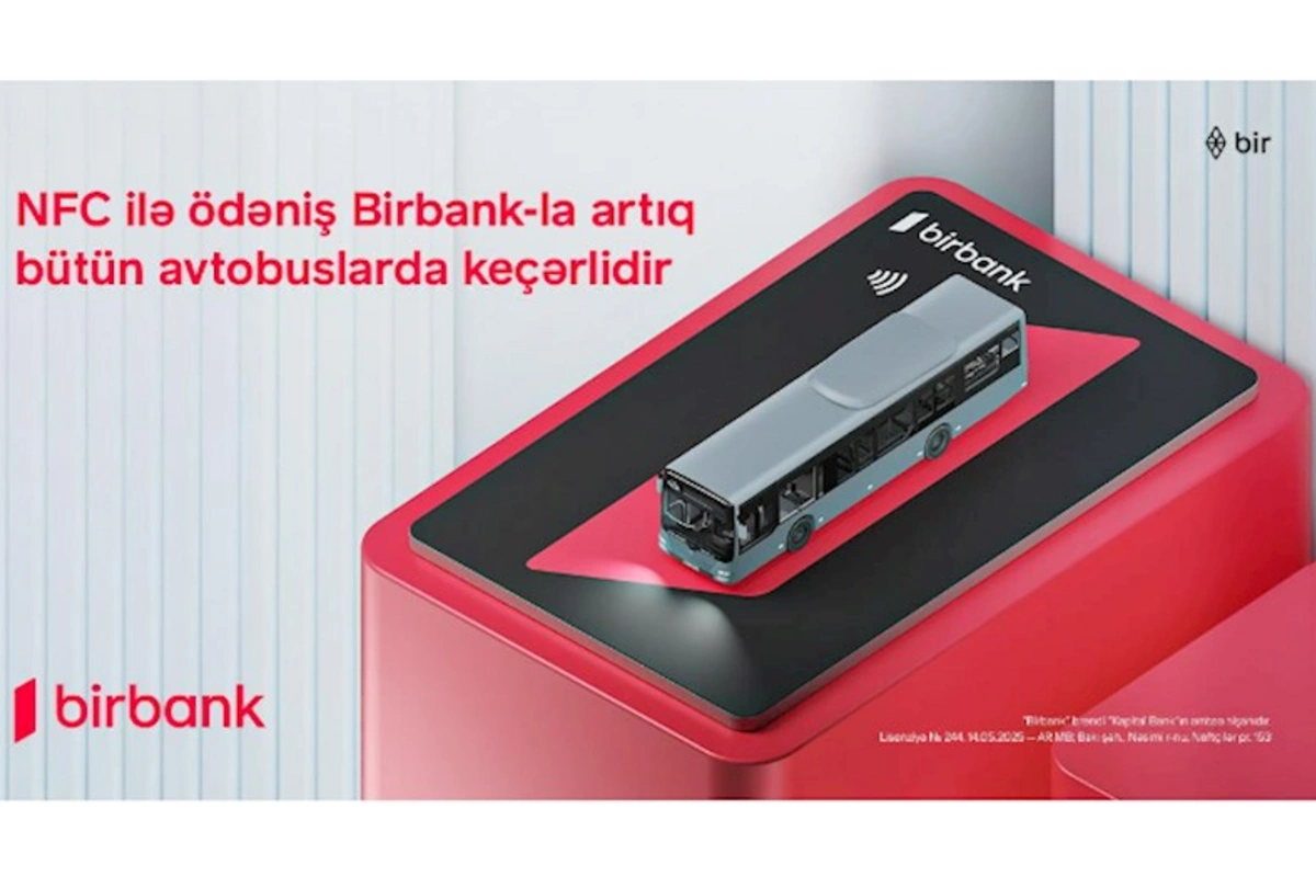 Birbank-la ictimai nəqliyyatda rəqəmsal ödənişlərin tətbiqi uğurla baş tutdu