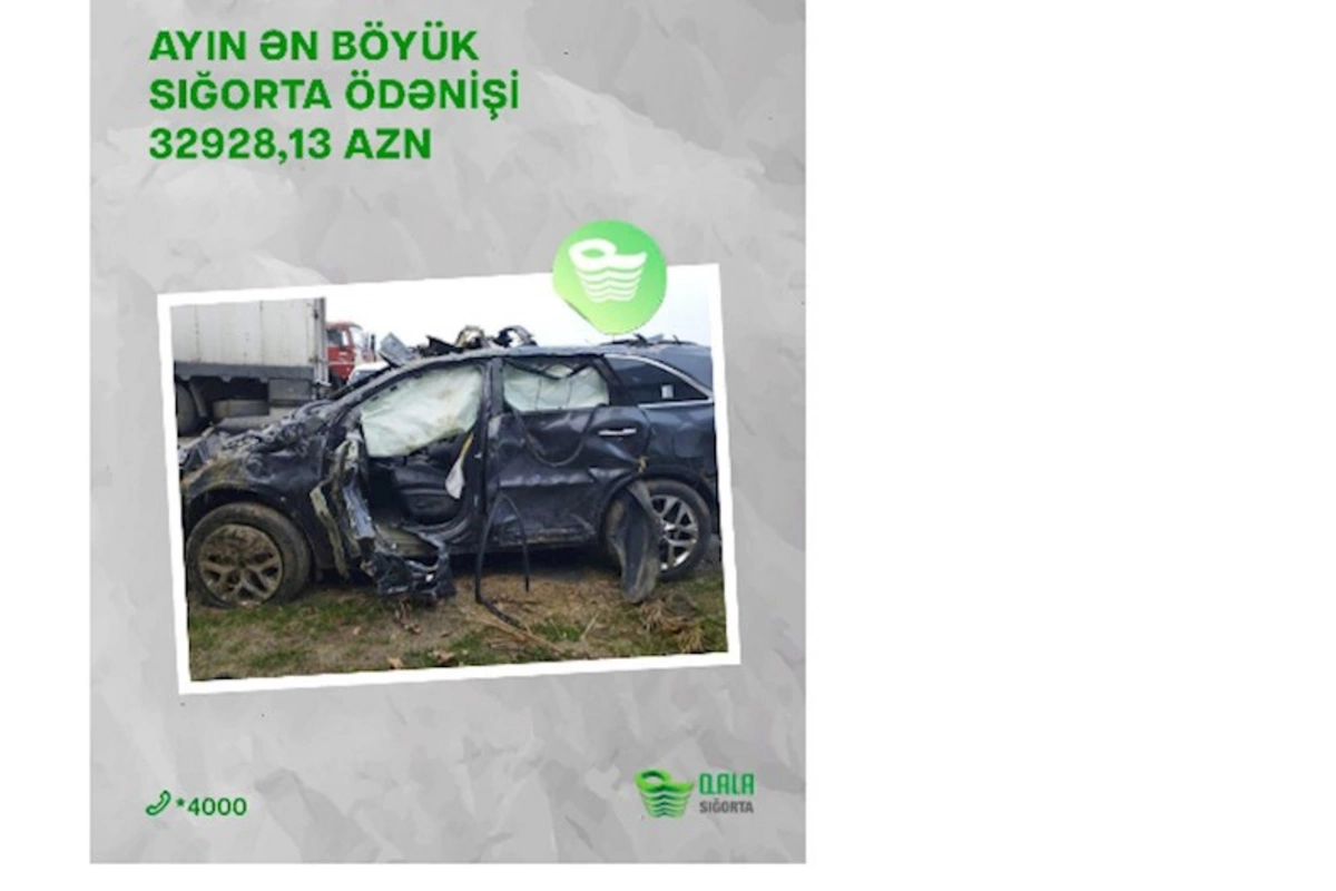 “Qala Sığorta” 32 928,13 AZN sığorta ödənişi həyata keçirdi