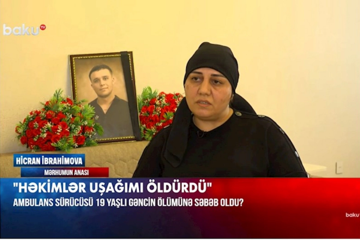 Bir ailənin fəryadı: Gəncin ölümünə ambulans səbəb olub? (VİDEO)