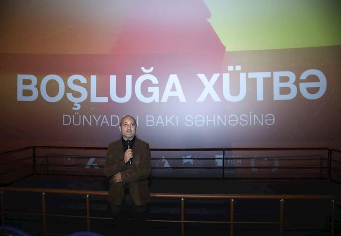 “Boşluğa xütbə” filminin Bakı premyerası böyük maraqla qarşılandı — FOTOLAR